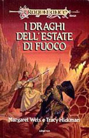 [Dragonlance: The Second Generation 02] • I draghi dell'estate di fuoco